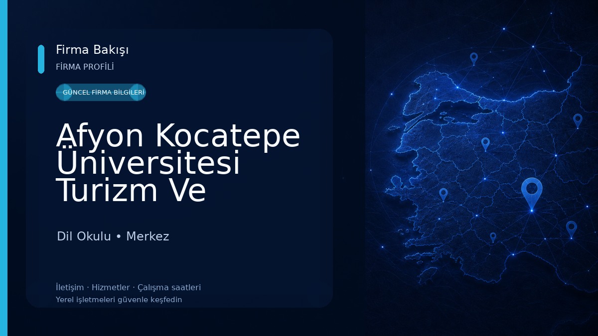 Afyon Kocatepe Üniversitesi Turizm Ve Yabancı Diller Fakültesi