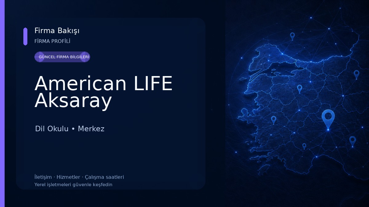 American LIFE Aksaray Dil Okulu