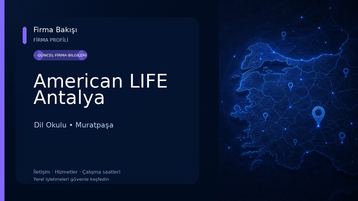 American LIFE Antalya