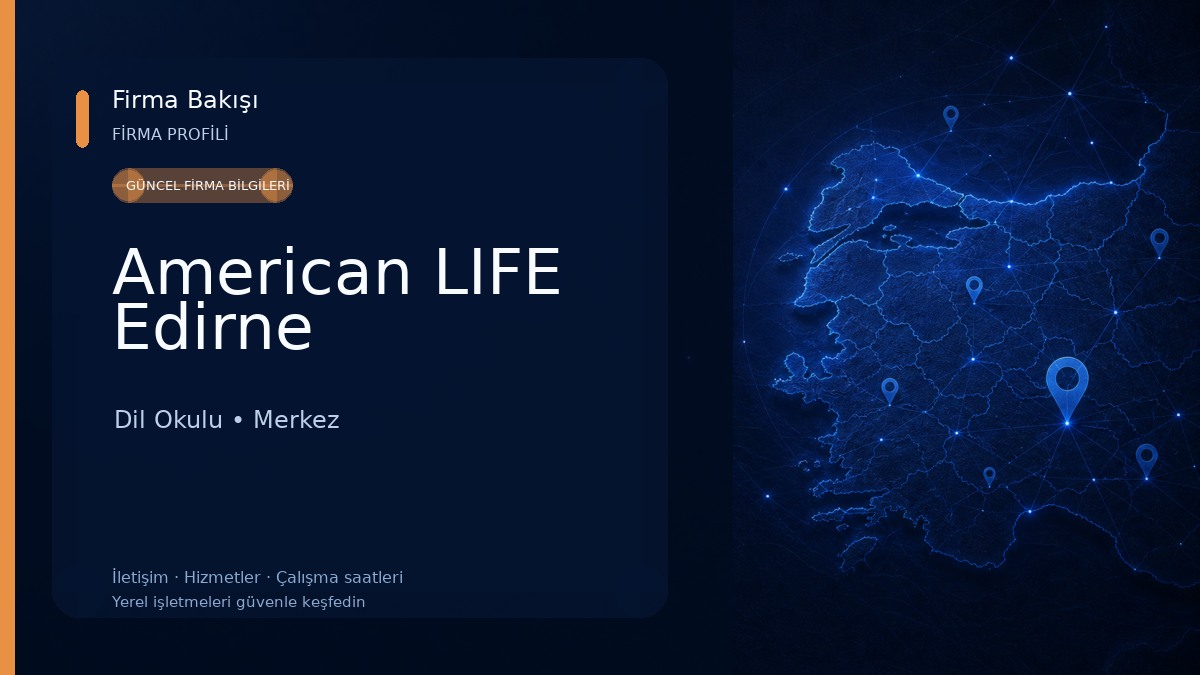 American LIFE Edirne Dil Okulu