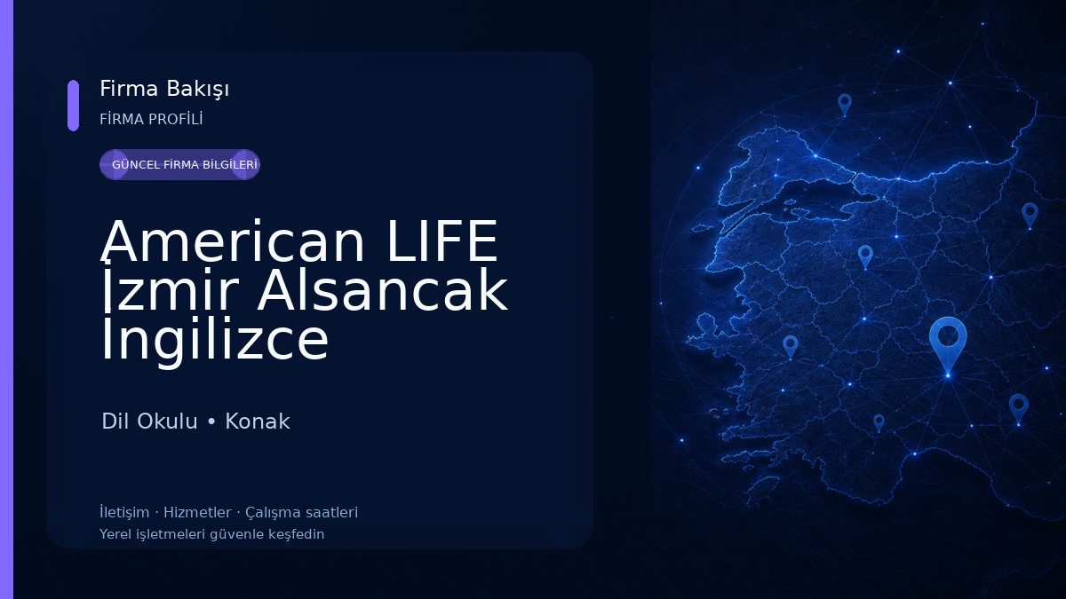 American LIFE İzmir Alsancak İngilizce Almanca Yabancı Dil Kursu Dil Okulu
