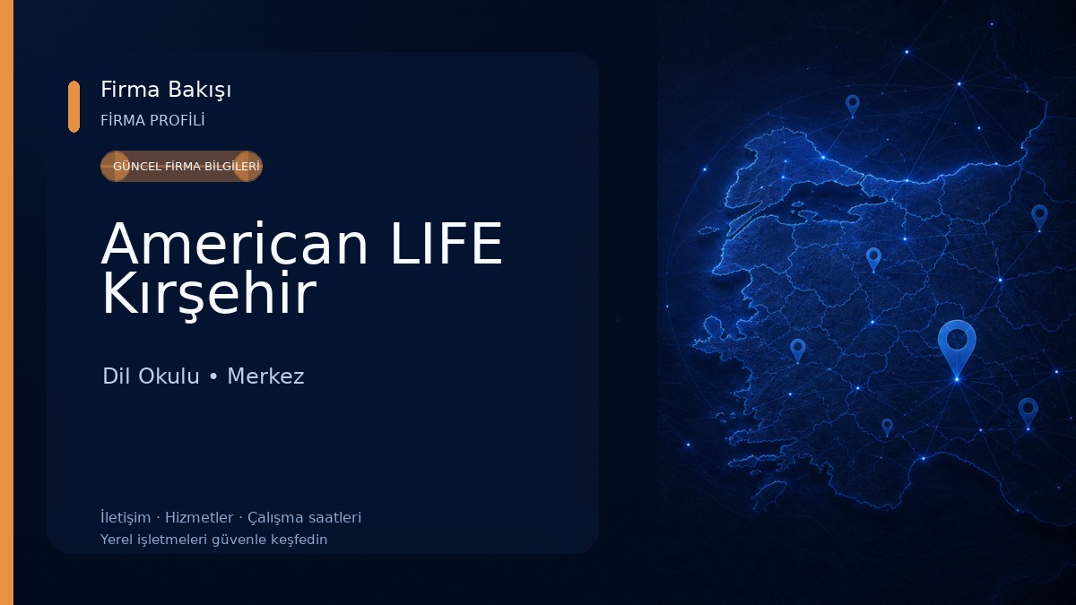 American LIFE Kırşehir Dil Okulu