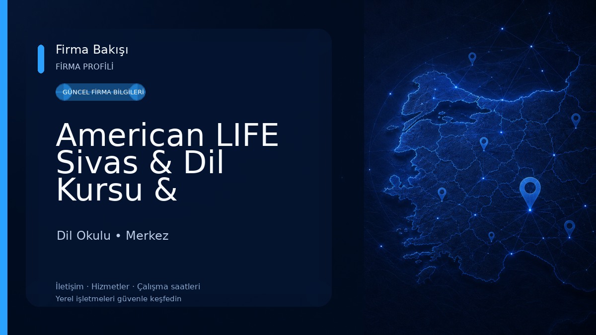 American LIFE Sivas & Dil Kursu & Çocuklar için İngilizce Dil Okulu