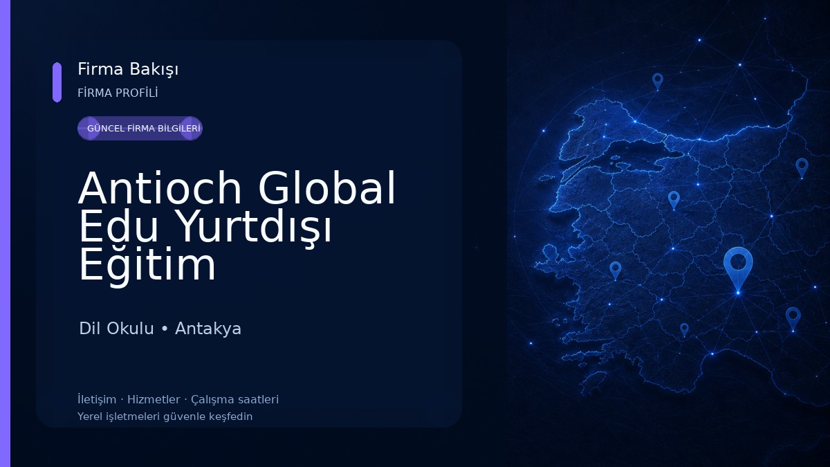 Antioch Global Edu Yurtdışı Eğitim Dil Okulu