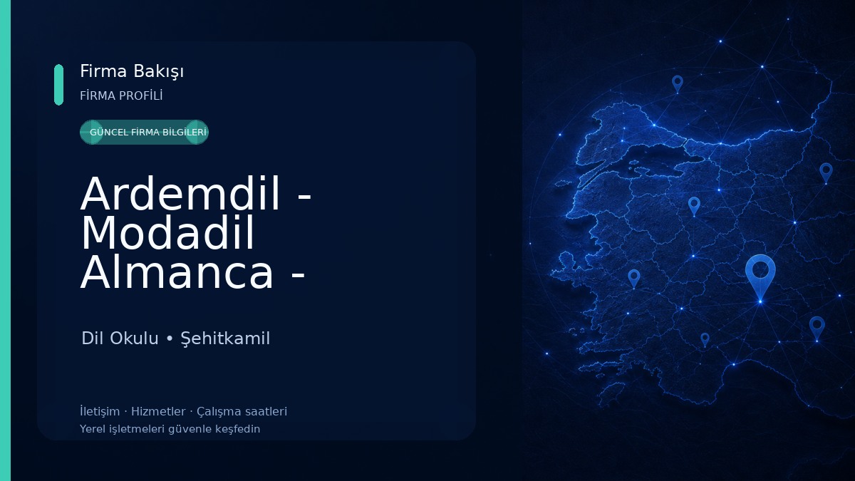 Ardemdil - Modadil Almanca - İngilizce Yabancı Dil Okulu/IELTS-TOEFL-YDS YÖKDİL Yabancı Dil Kursları Ve Aile Birleşimi Dil Okulu