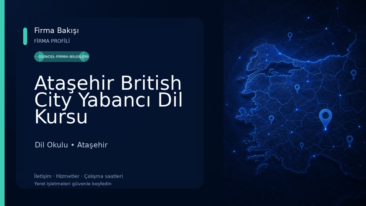 Ataşehir British City Yabancı Dil Kursu Dil Okulu