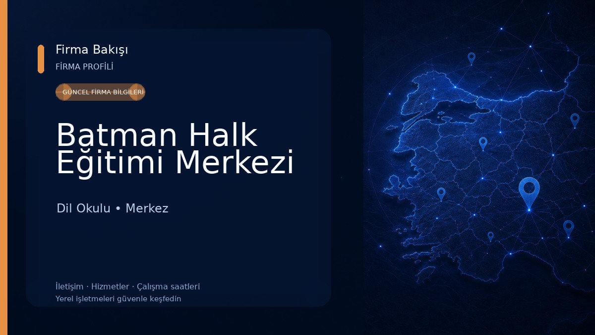 Batman Halk Eğitimi Merkezi Dil Okulu