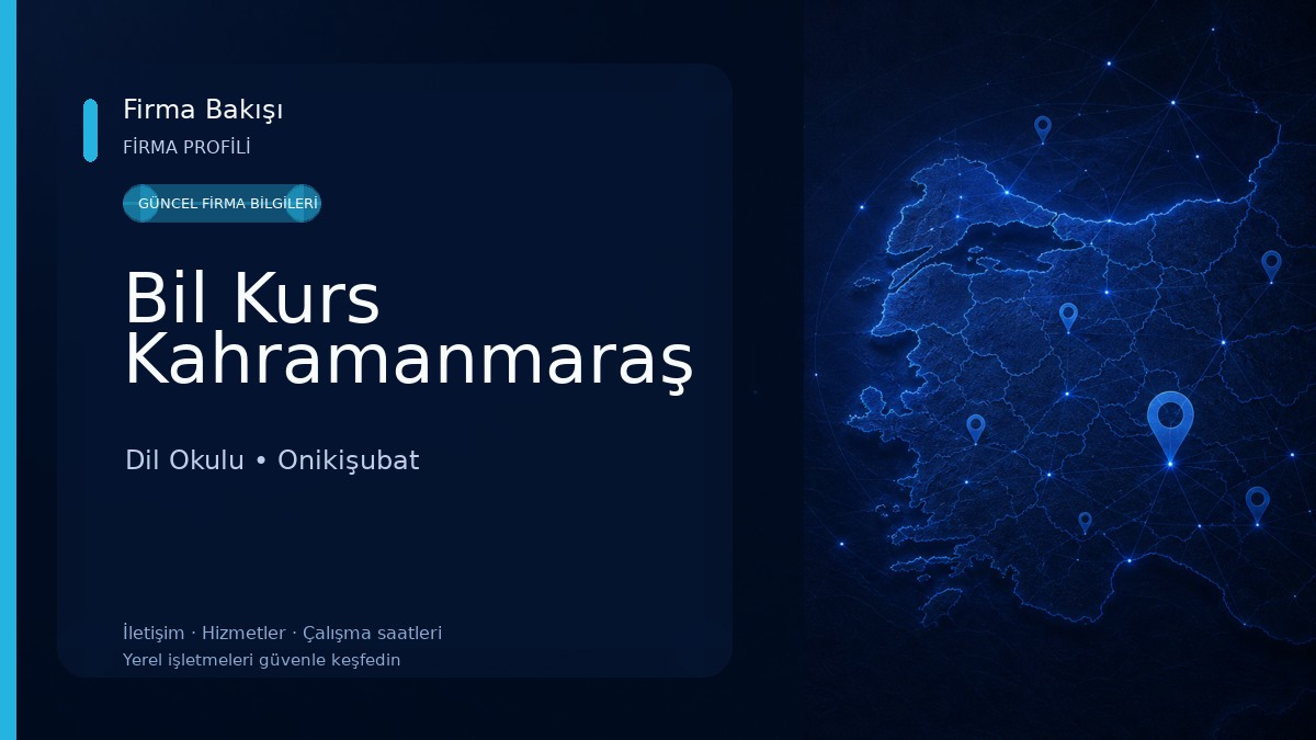 Bil Kurs Kahramanmaraş Dil Okulu
