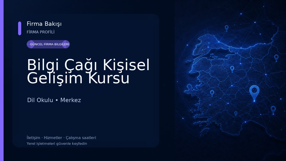 Bilgi Çağı Kişisel Gelişim Kursu Dil Okulu