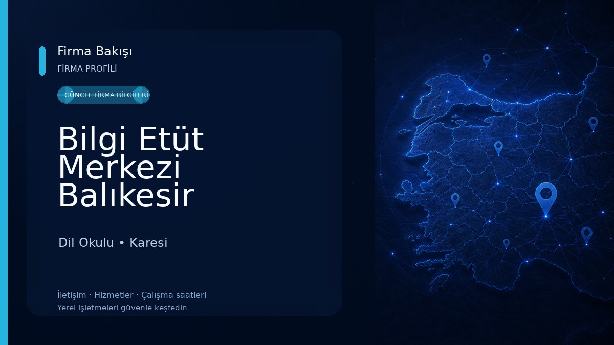 Bilgi Etüt Merkezi Balıkesir Dil Okulu