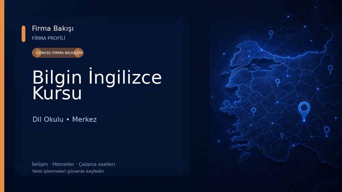 Bilgin İngilizce Kursu Dil Okulu
