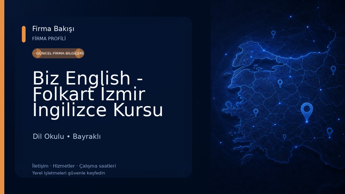Biz English - Folkart İzmir İngilizce Kursu