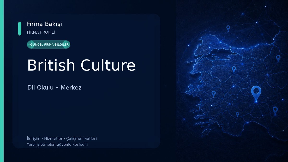 British Culture Dil Okulu