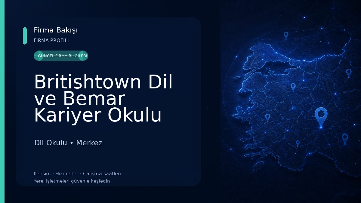 Britishtown Dil ve Bemar Kariyer Okulu Dil Okulu