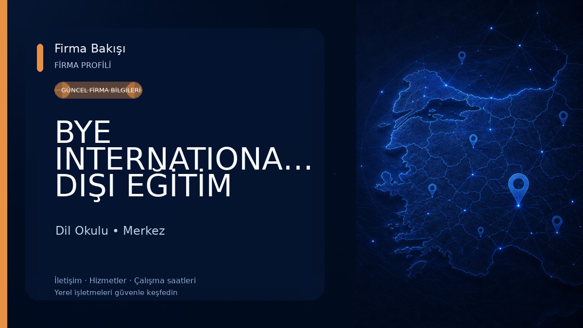 BYE INTERNATIONAL-YURT DIŞI EĞİTİM DANIŞMANLIĞI