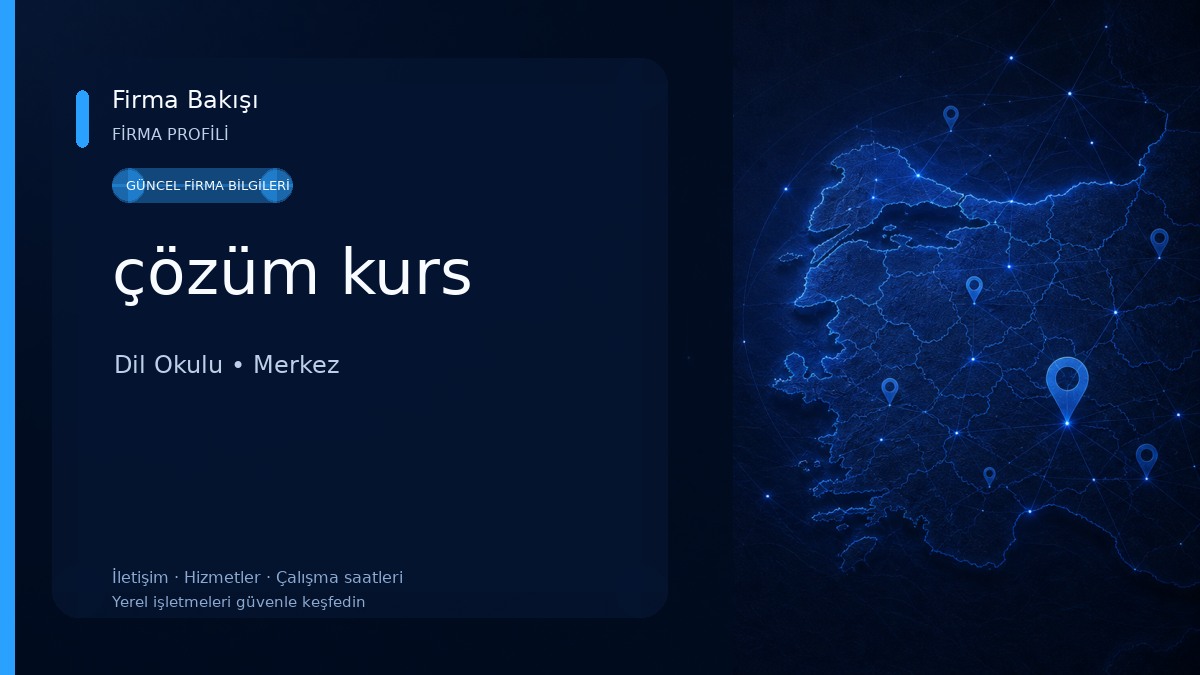 çözüm kurs Dil Okulu