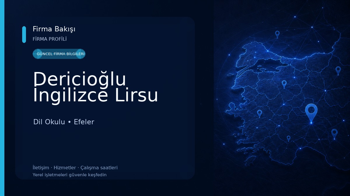 Dericioğlu İngilizce Lirsu Dil Okulu