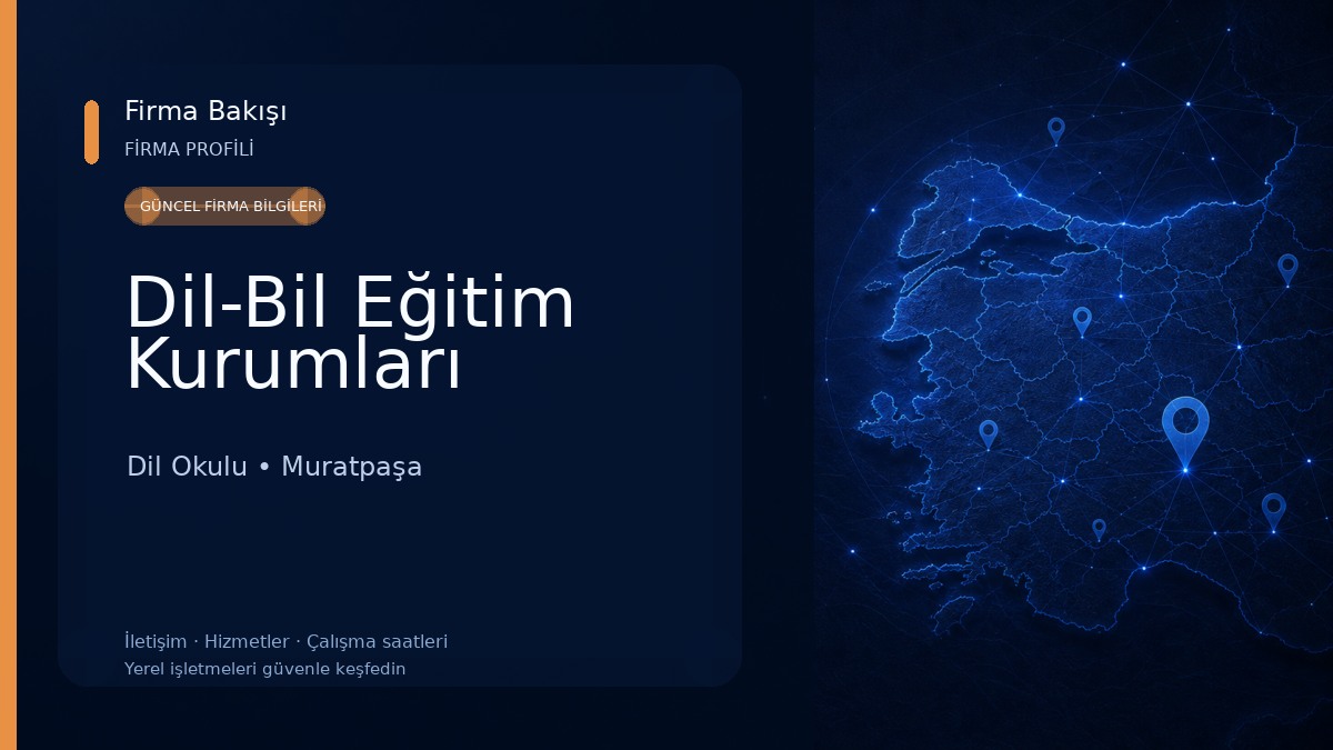 Dil-Bil Eğitim Kurumları Dil Okulu