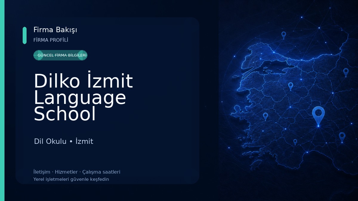 Dilko İzmit Language School Dil Okulu