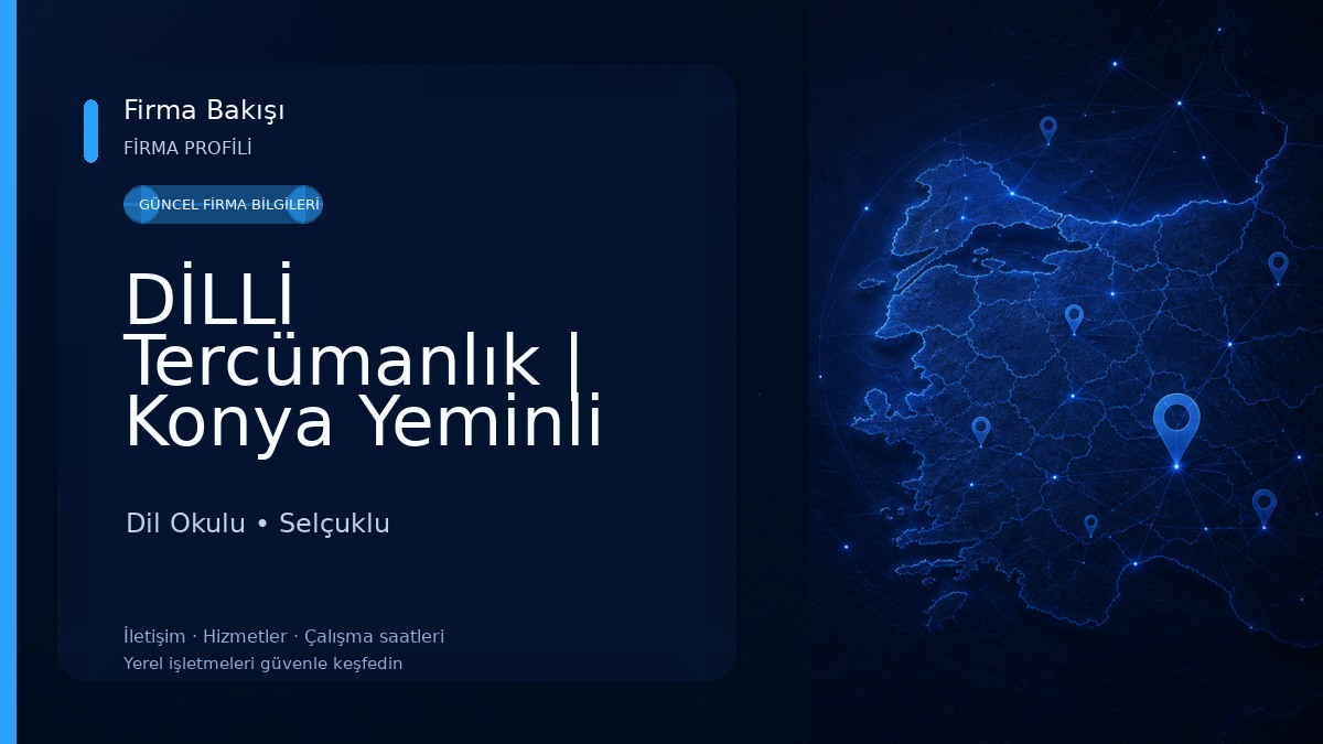 DİLLİ Tercümanlık | Konya Yeminli Tercüme Bürosu Dil Okulu