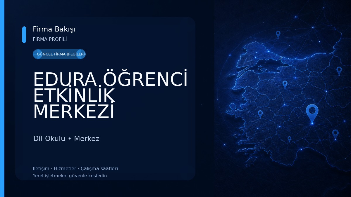 EDURA ÖĞRENCİ ETKİNLİK MERKEZİ Dil Okulu