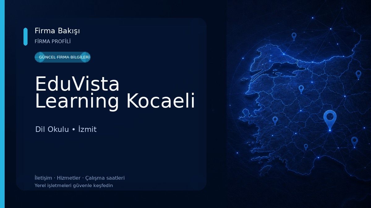 EduVista Learning Kocaeli Dil Okulu