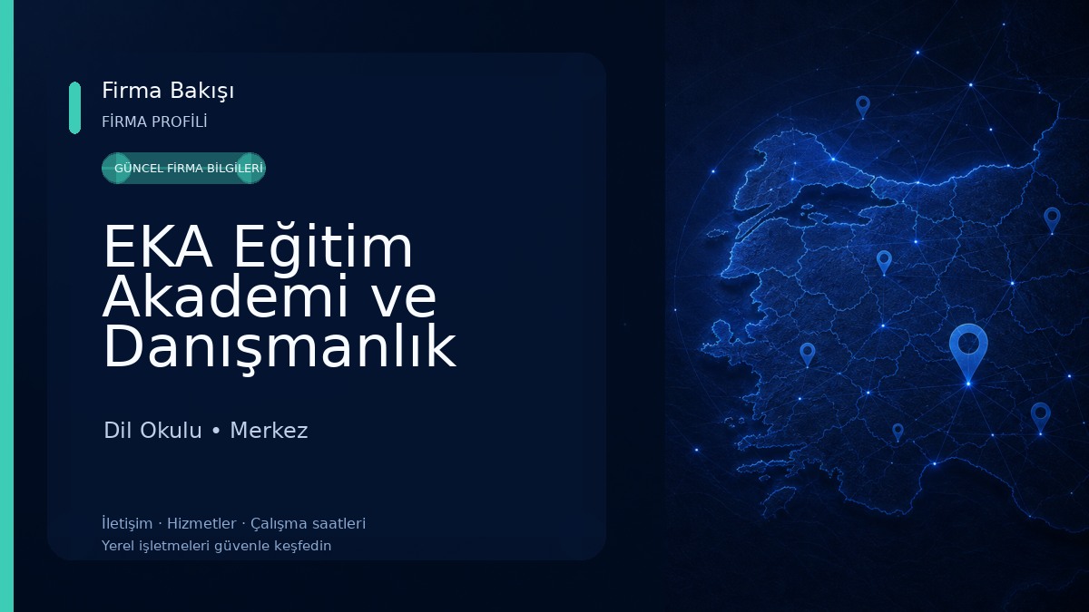 EKA Eğitim Akademi ve Danışmanlık Dil Okulu