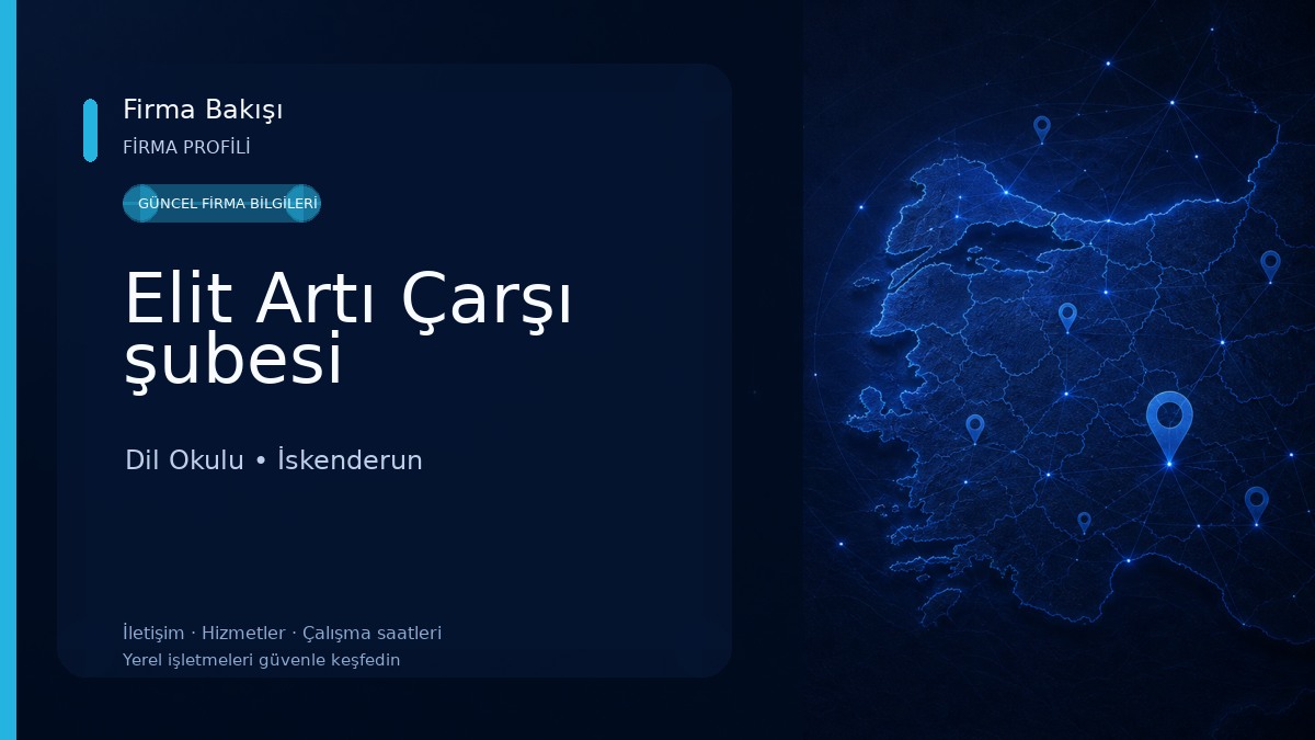 Elit Artı Çarşı şubesi Dil Okulu