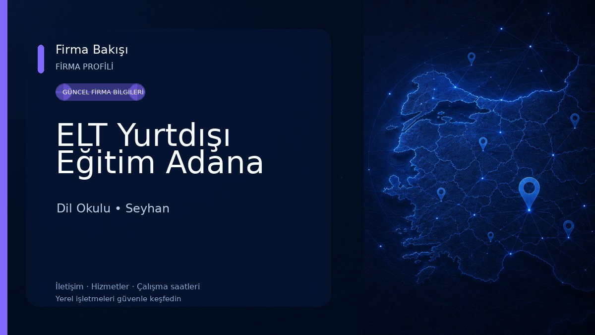 ELT Yurtdışı Eğitim Adana Dil Okulu
