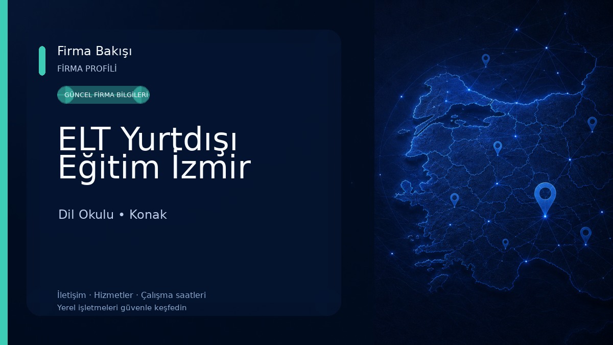 ELT Yurtdışı Eğitim İzmir Dil Okulu