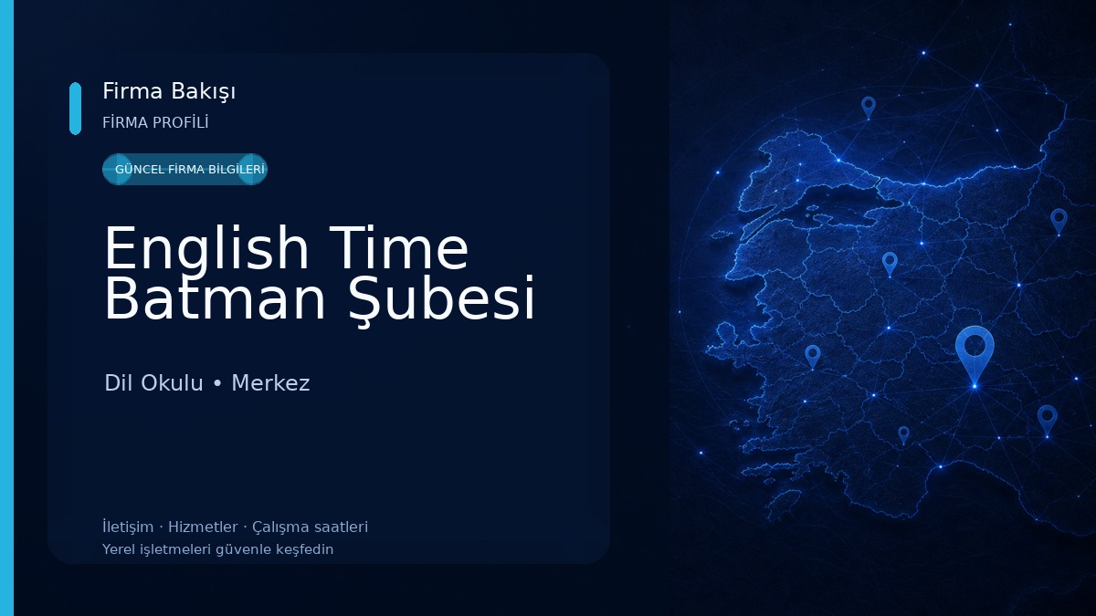 English Time Batman Şubesi Dil Okulu