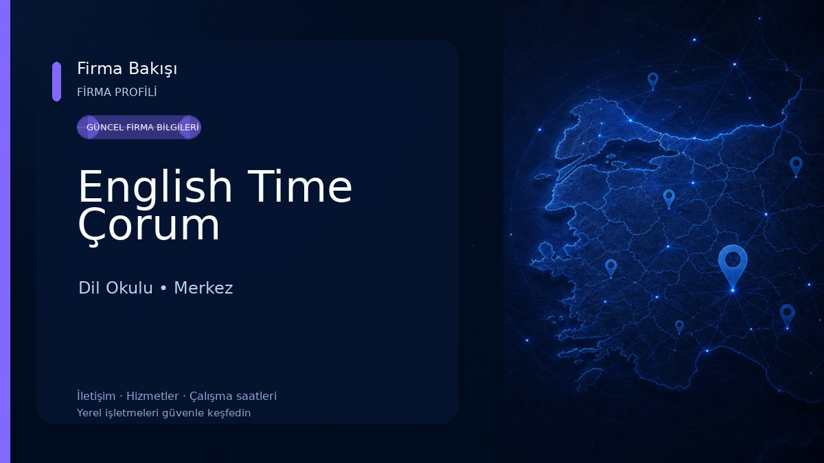 English Time Çorum Dil Okulu