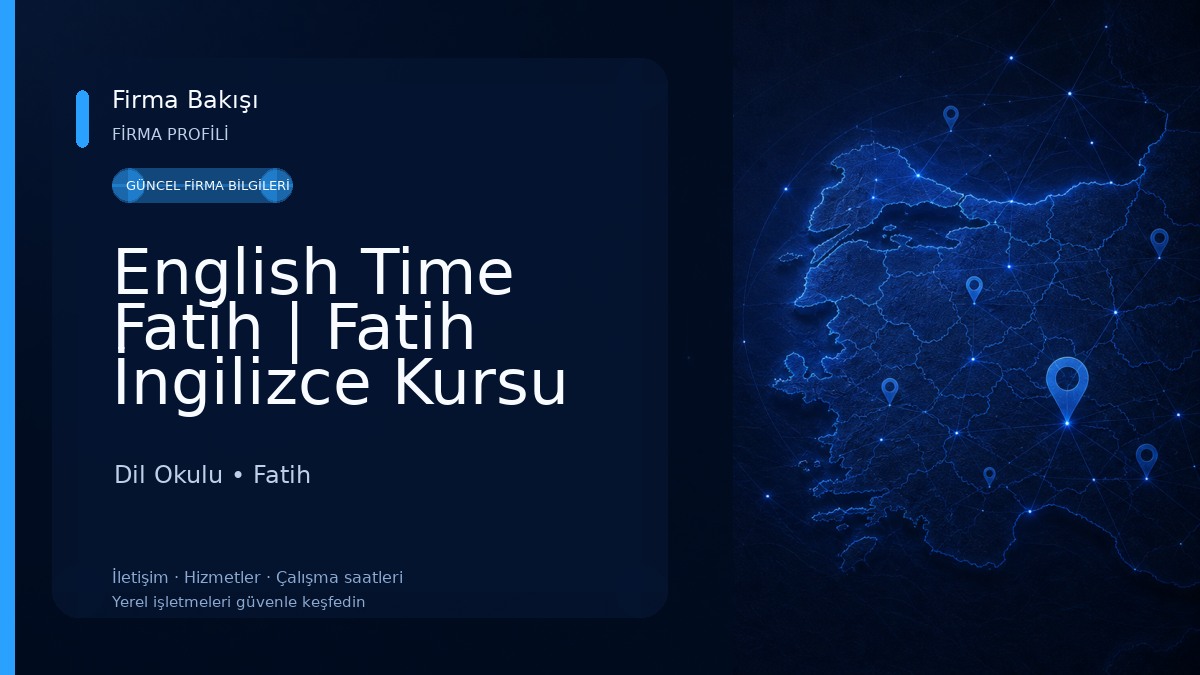 English Time Fatih | Fatih İngilizce Kursu
