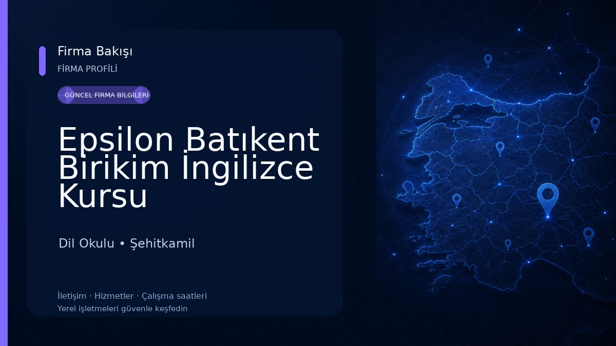 Epsilon Batıkent Birikim İngilizce Kursu Dil Okulu