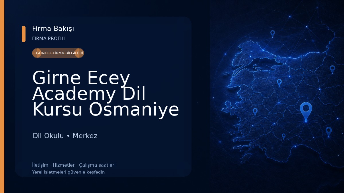 Girne Ecey Academy Dil Kursu Osmaniye Dil Okulu