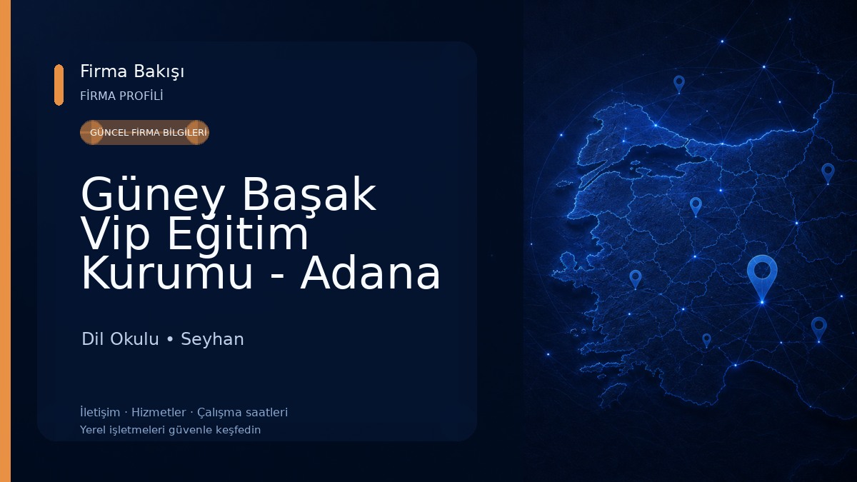 Güney Başak Vip Eğitim Kurumu - Adana Kurs TYT-AYT-YKS-LGS Dil Okulu