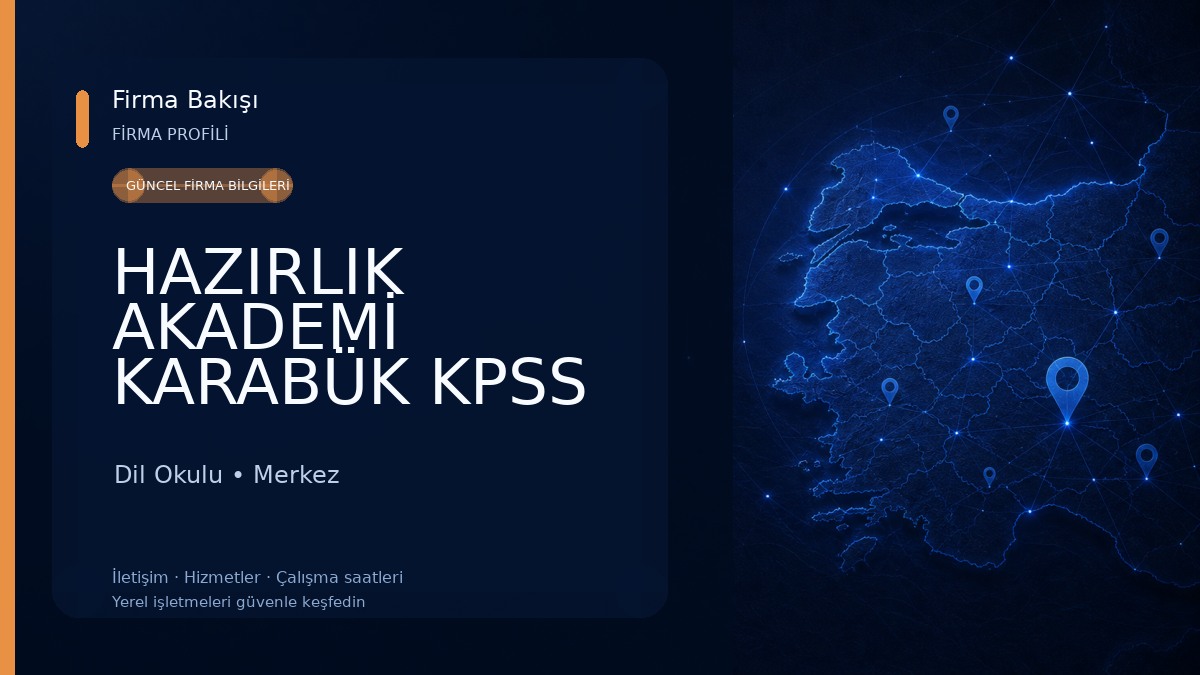 HAZIRLIK AKADEMİ KARABÜK KPSS KURSU Dil Okulu