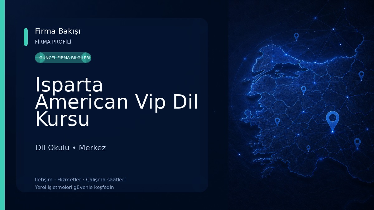 Isparta American Vip Dil Kursu Dil Okulu