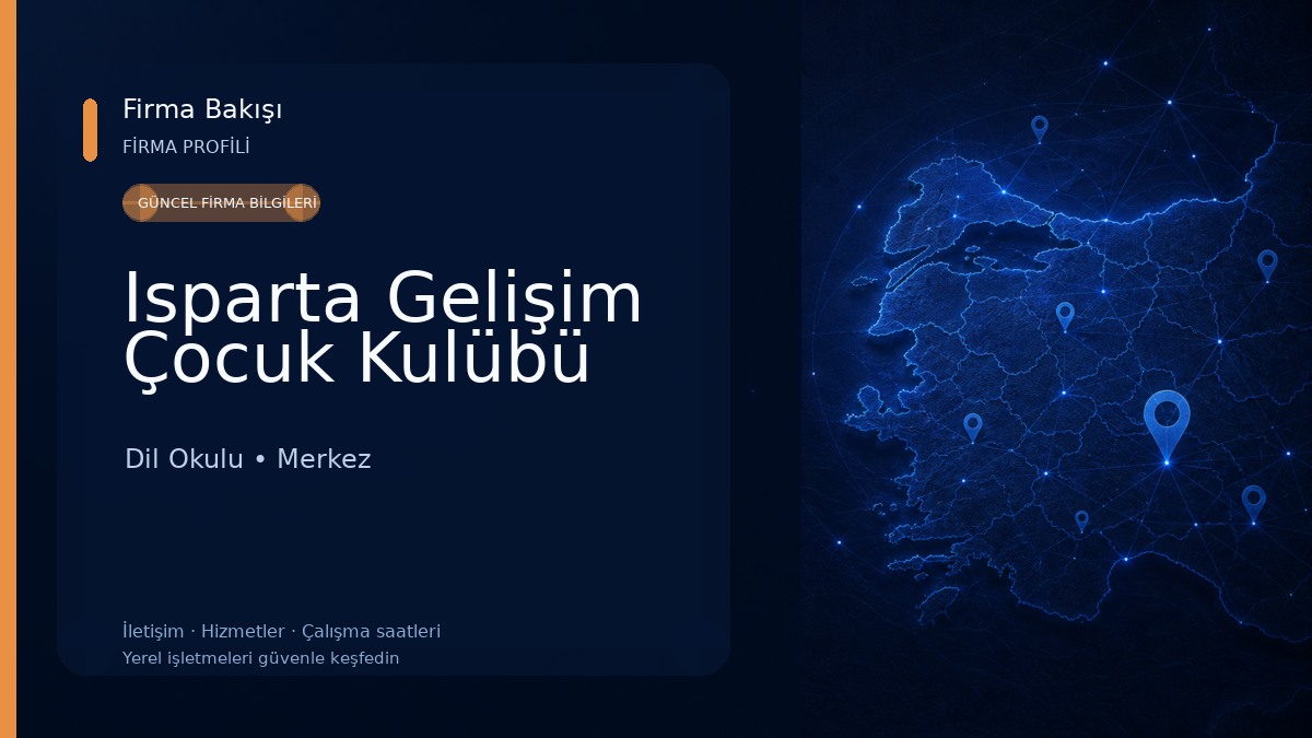 Isparta Gelişim Çocuk Kulübü Dil Okulu