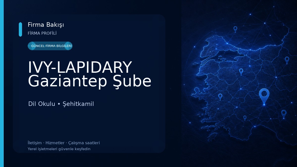 IVY-LAPIDARY Gaziantep Şube Dil Okulu