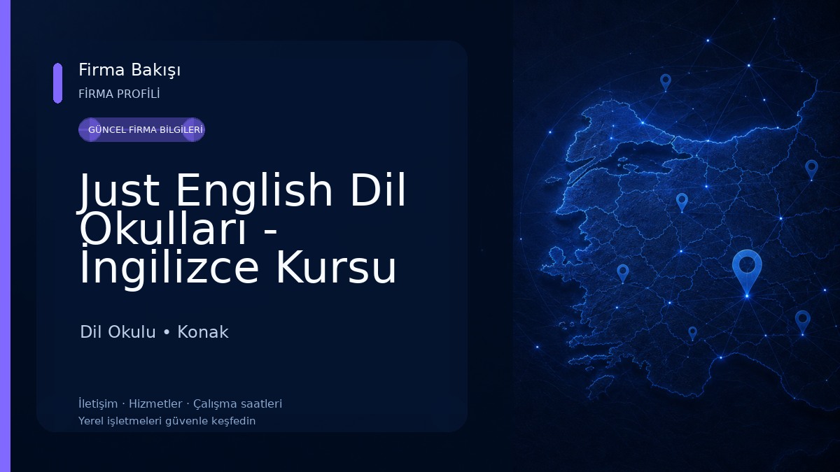 Just English Dil Okulları - İngilizce Kursu İzmir-Alsancak Dil Okulu