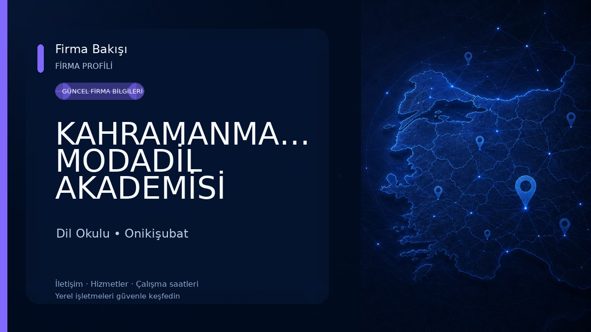 KAHRAMANMARAŞ MODADİL AKADEMİSİ Dil Okulu