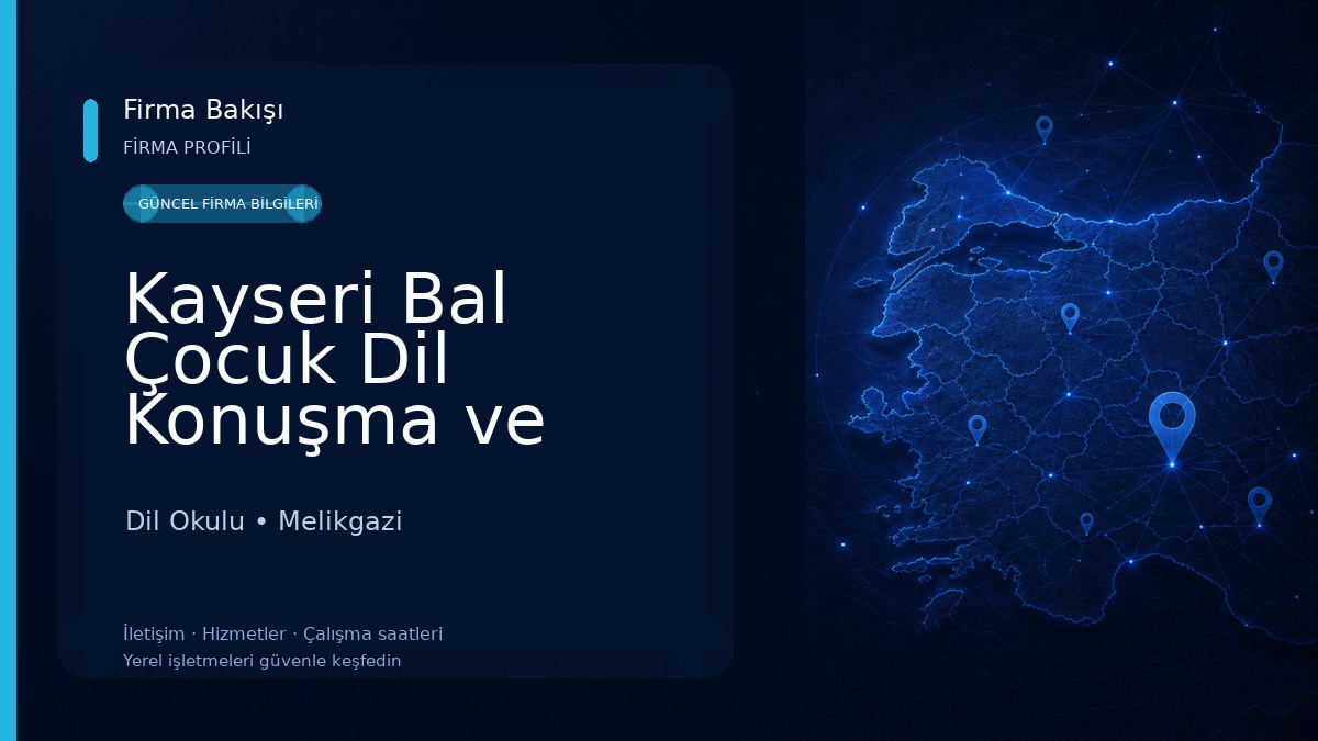 Kayseri Bal Çocuk Dil Konuşma ve Çocuk Gelişim Merkezi Dil Okulu