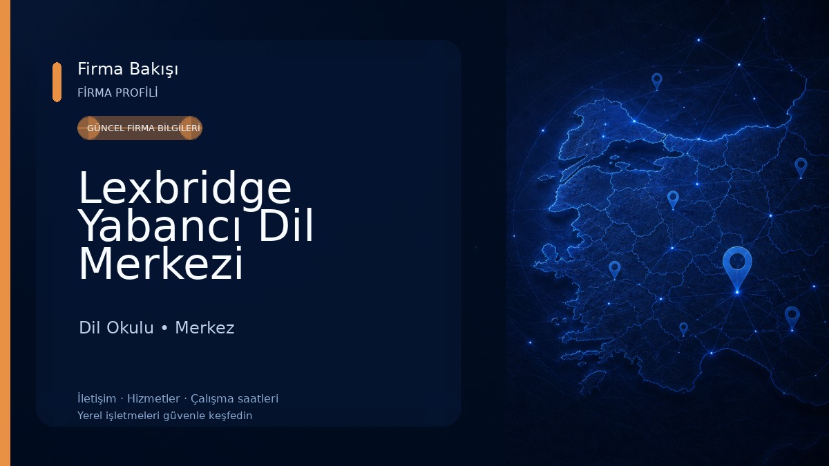 Lexbridge Yabancı Dil Merkezi