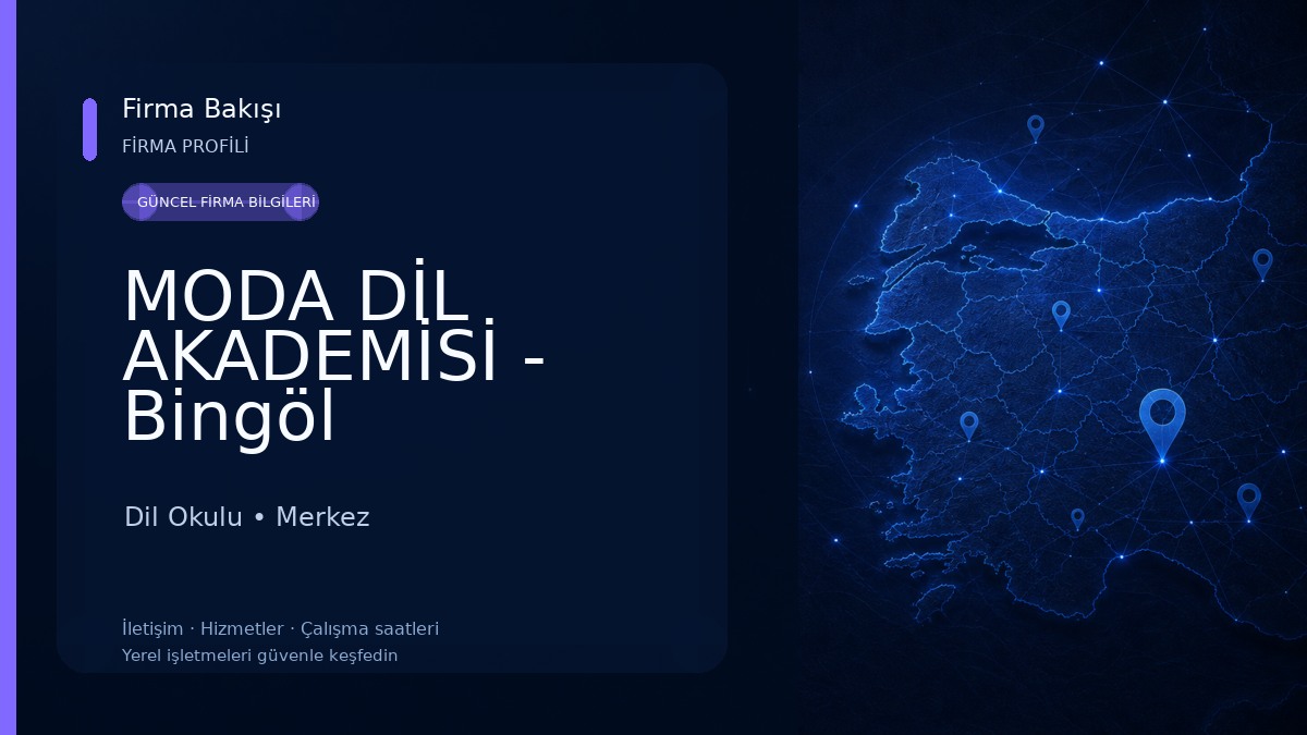 MODA DİL AKADEMİSİ - Bingöl Dil Okulu