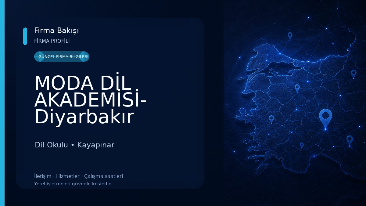 MODA DİL AKADEMİSİ- Diyarbakır Dil Okulu