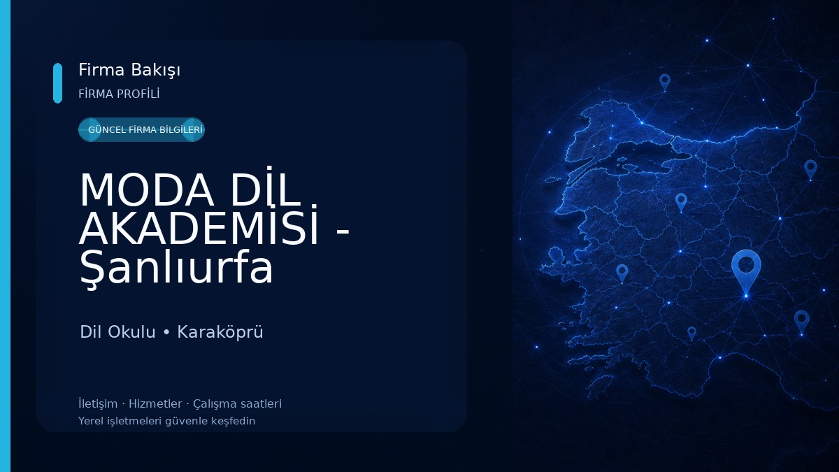 MODA DİL AKADEMİSİ - Şanlıurfa Dil Okulu