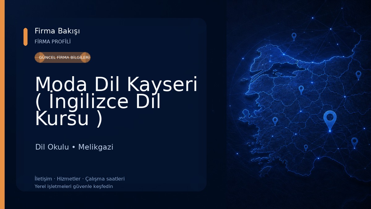 Moda Dil Kayseri ( İngilizce Dil Kursu )