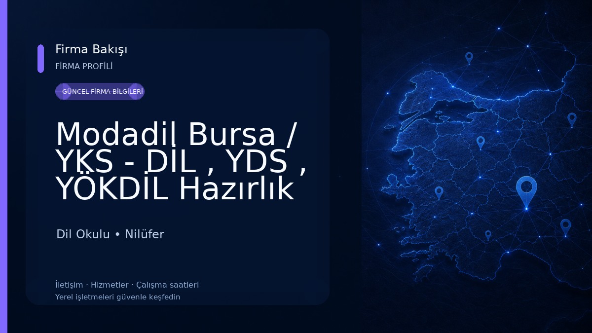 Modadil Bursa / YKS - DİL , YDS , YÖKDİL Hazırlık Kursu Dil Okulu