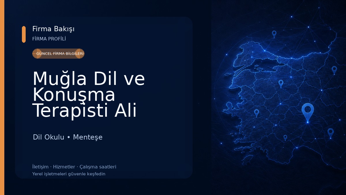 Muğla Dil ve Konuşma Terapisti Ali Yiğit UZUNÖZ Dil Okulu